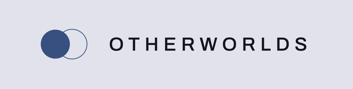 OTHERWORLDS